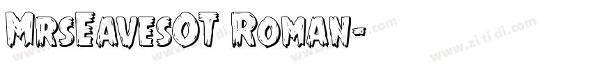 MrsEavesOT Roman字体转换
